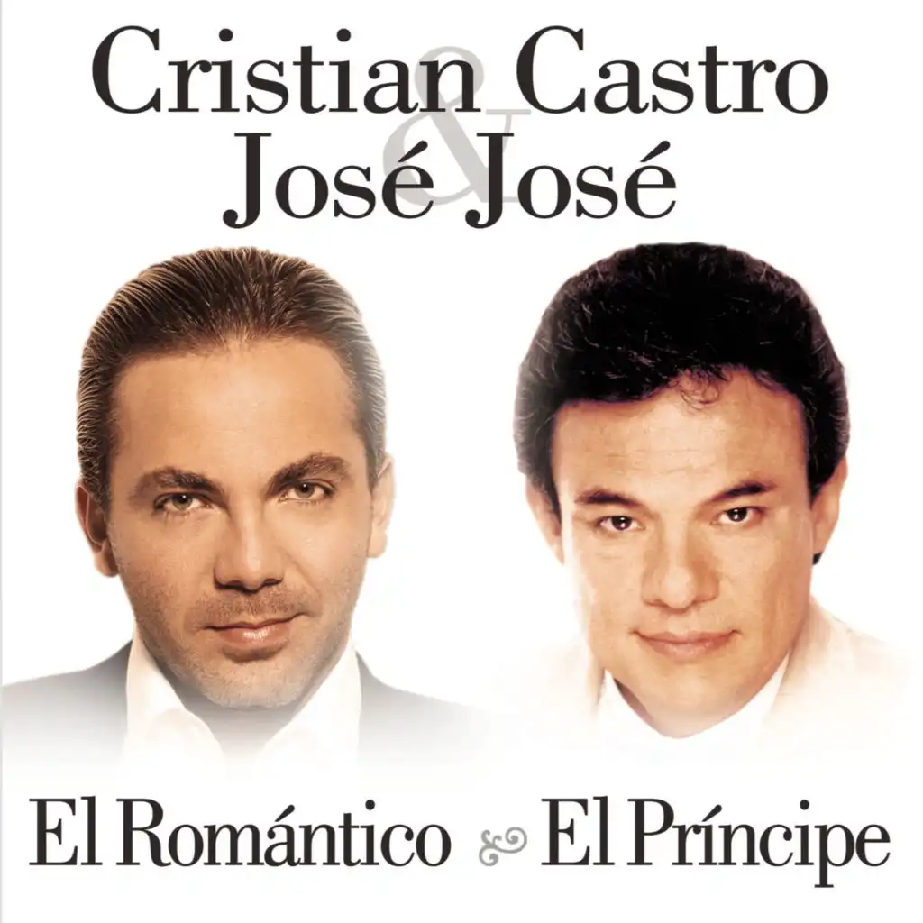 Cristian Castro & Jose Jose