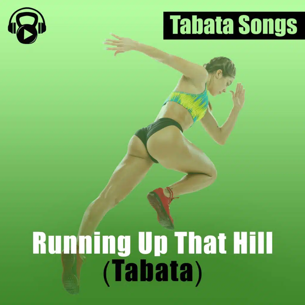Running Up That Hill (Tabata)