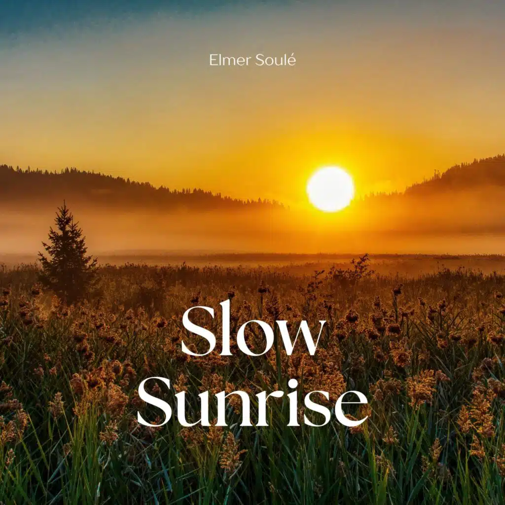 Slow Sunrise