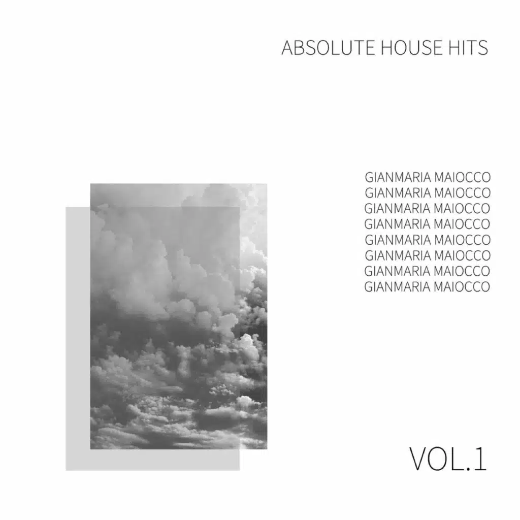 Gianmaria Maiocco - Absolute House Hits Vol.1