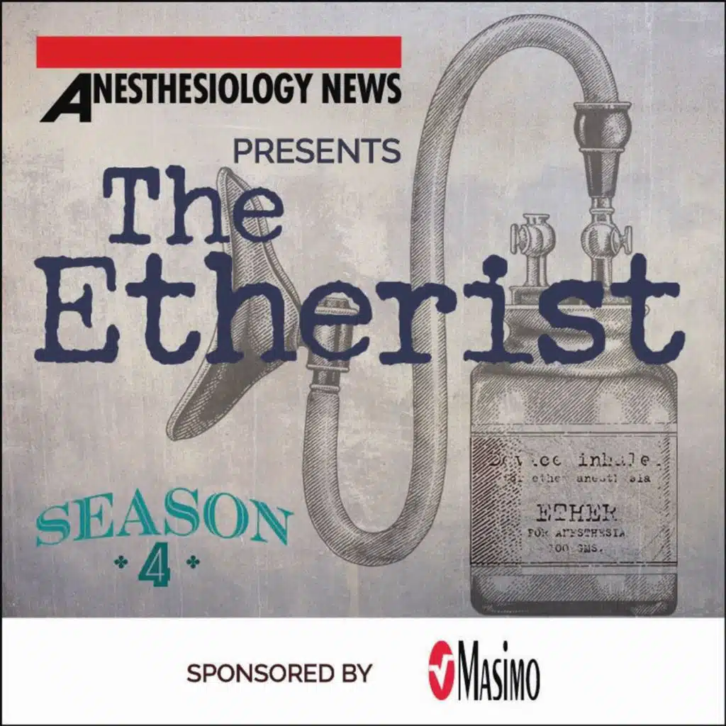 The Etherist Podcast, Season 4: Physician Well-Being