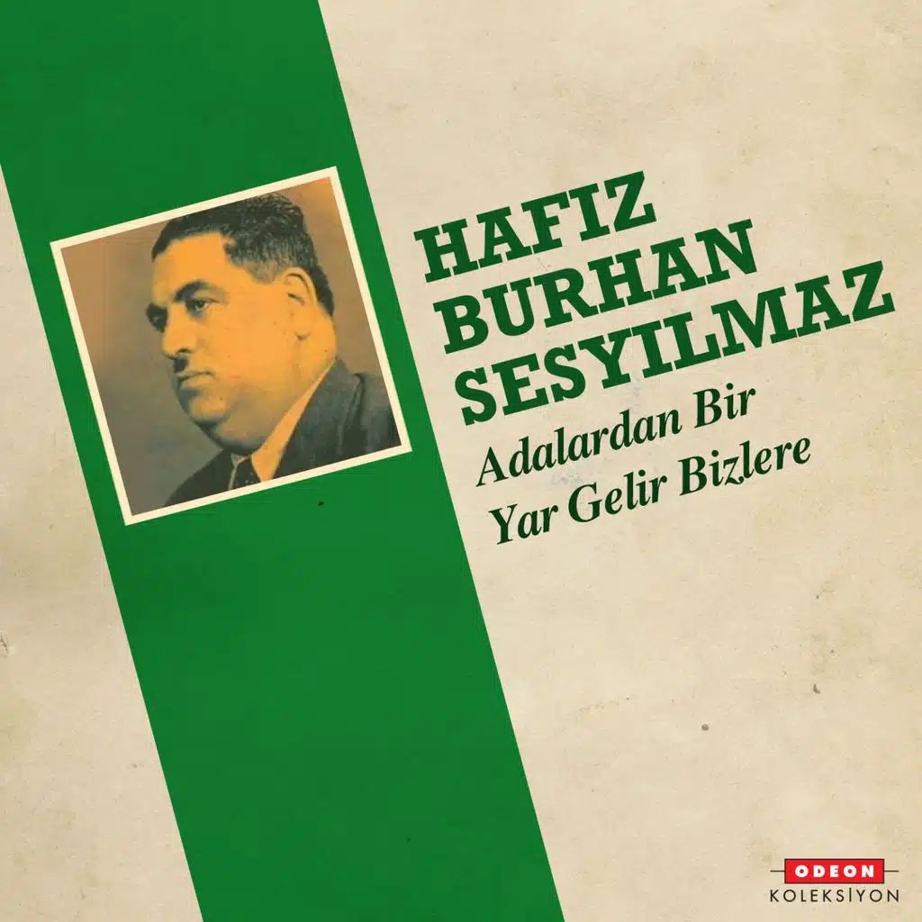 Adalardan Bir Yar Gelir Bizlere