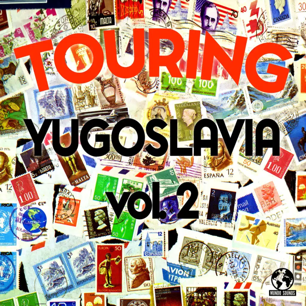 Touring Yugolsavia, Vol. 2 (2022 Remaster)