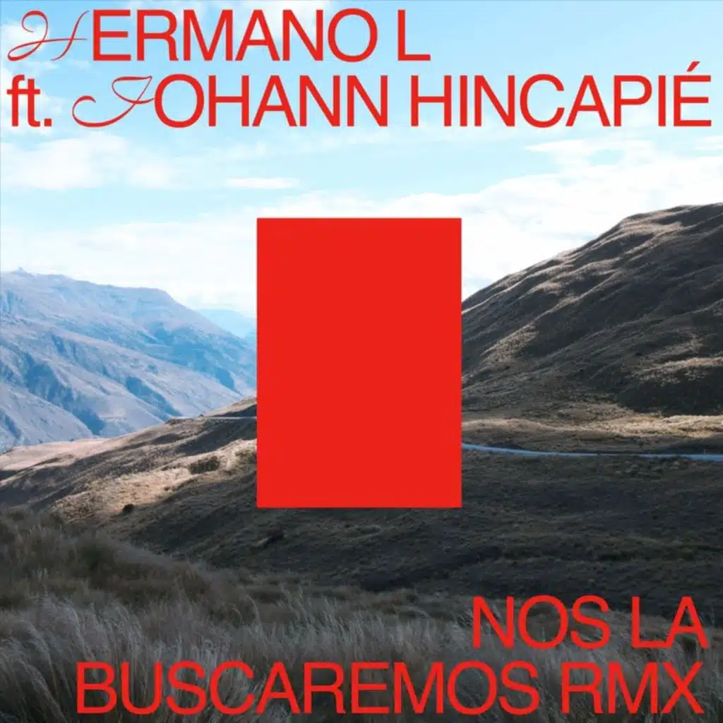 Nos la Buscaremos (Remix) [feat. Johann Hincapie]
