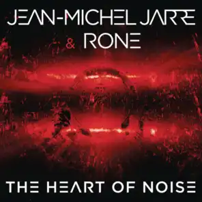 Jean-Michel Jarre & Rone