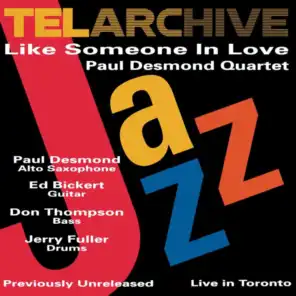 Like Someone In Love (Live At The Bourbon Street Jazz Club, Toronto, Canada / March 29, 1975)