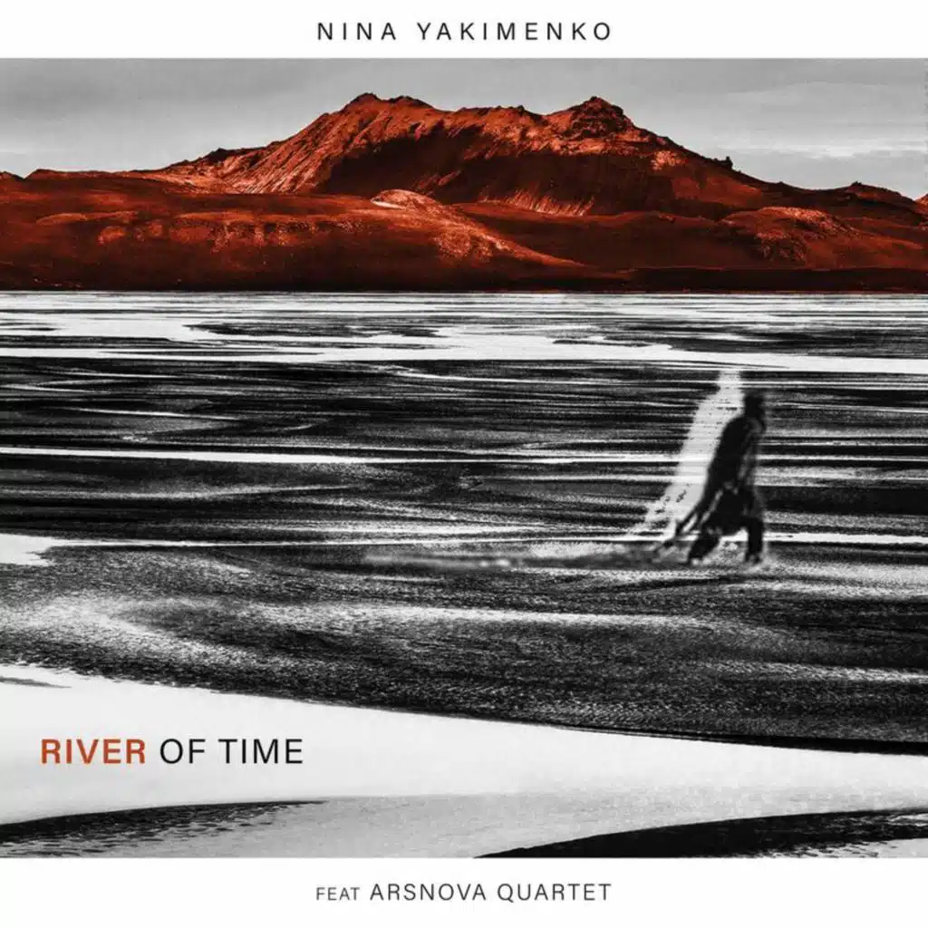 River Of Time (feat. ArsNova Quartet)