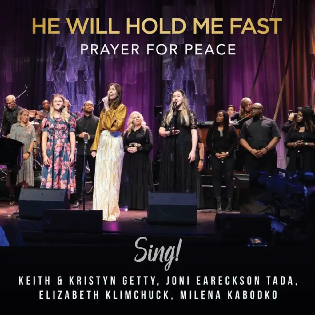 He Will Hold Me Fast (Prayer For Peace / Live)