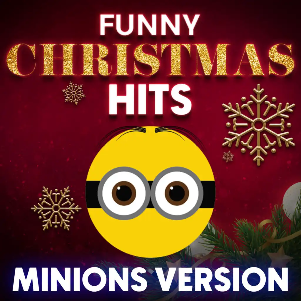 Funny Christmas Hits: Minions Version