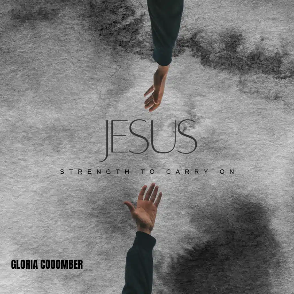 Strength To Carry On