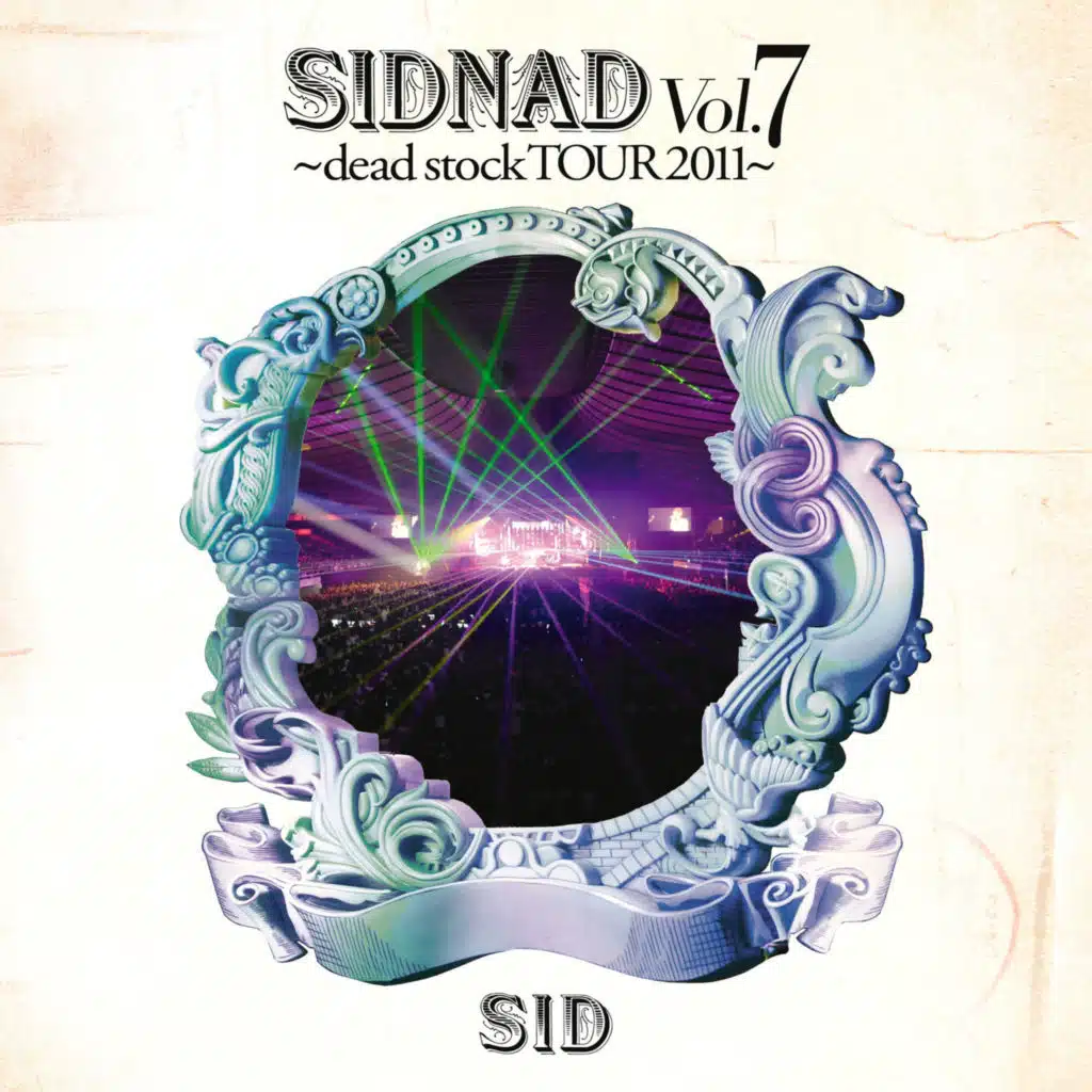 SIDNAD Vol.7 dead stock TOUR 2011-LIVE