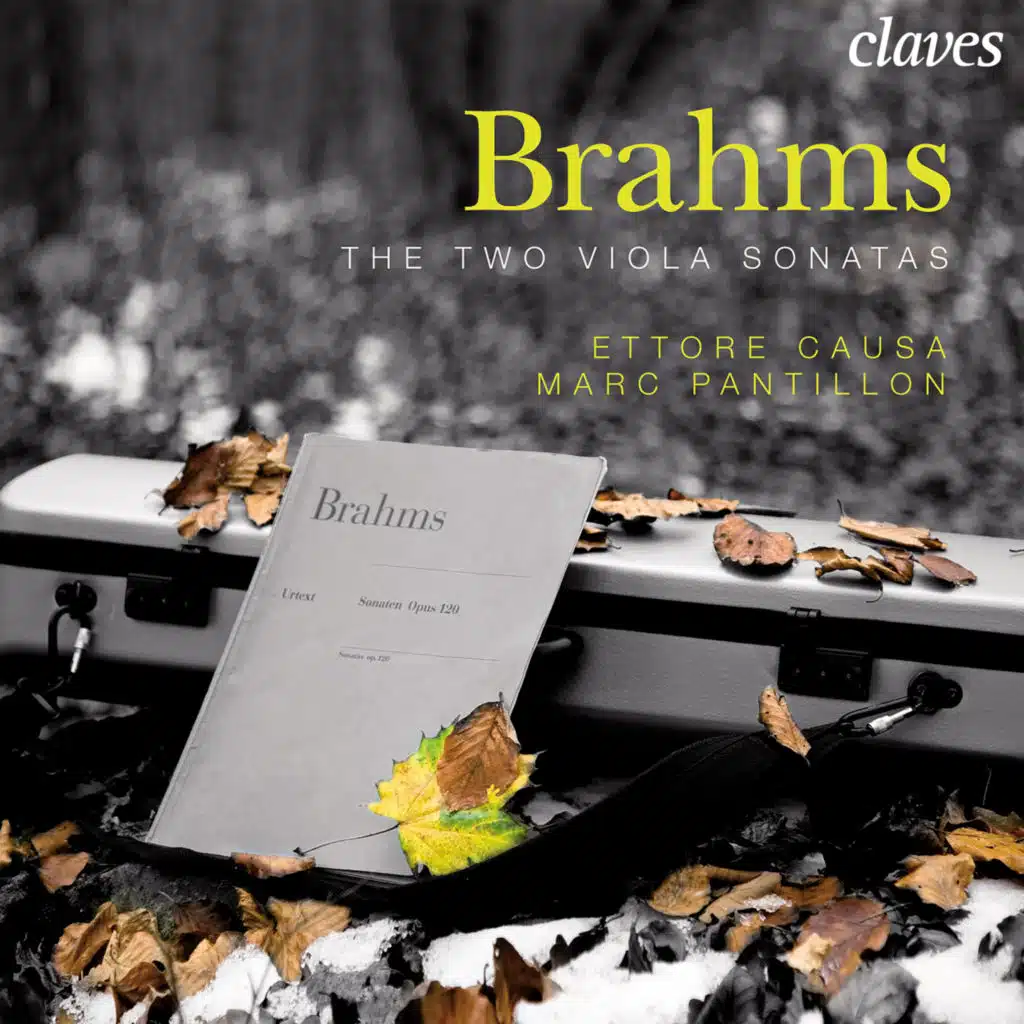 Brahms: Six Lieder, arrangement for Viola and Piano - The Two Viola Sonatas