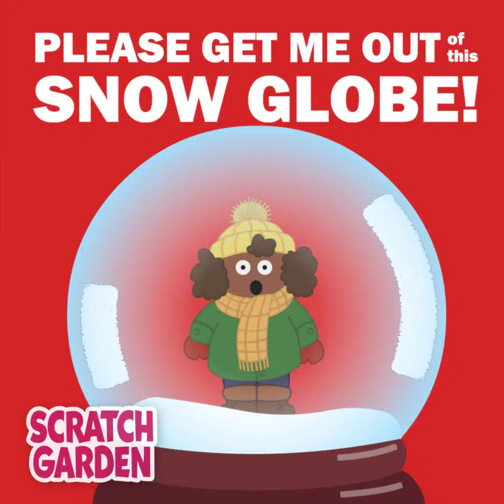 Please Get Me out of This Snow Globe!