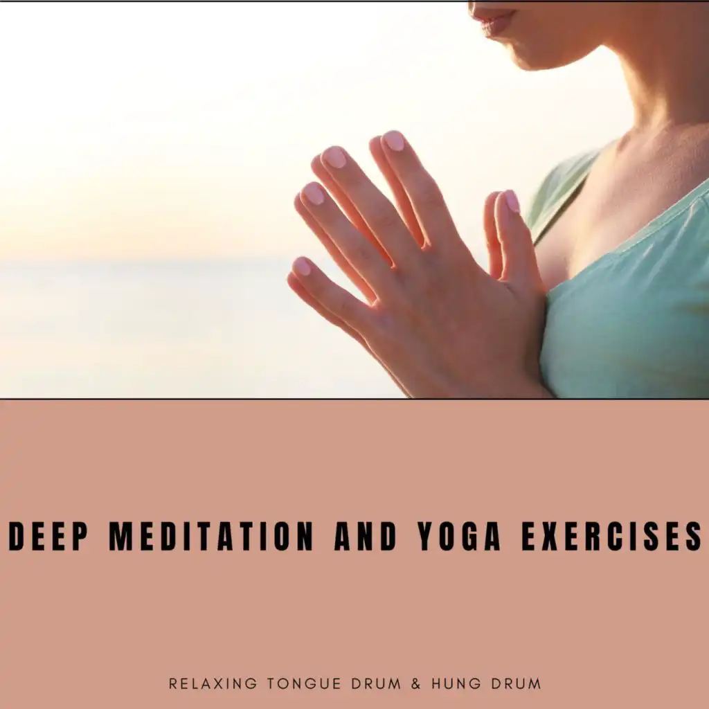 Deep Meditation and Yoga Exercises