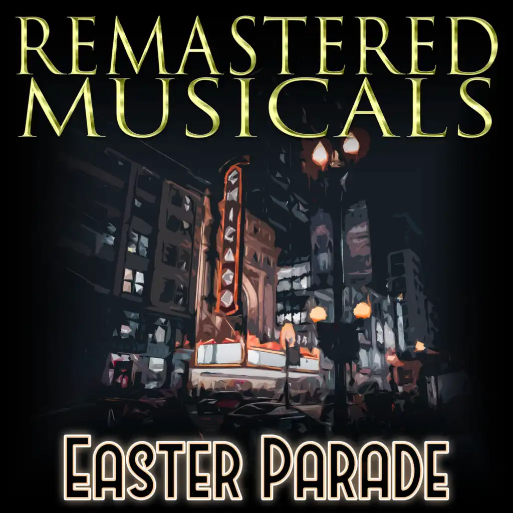 Shaking the Blues Away (From "Easter Parade") [Remastered 2014]