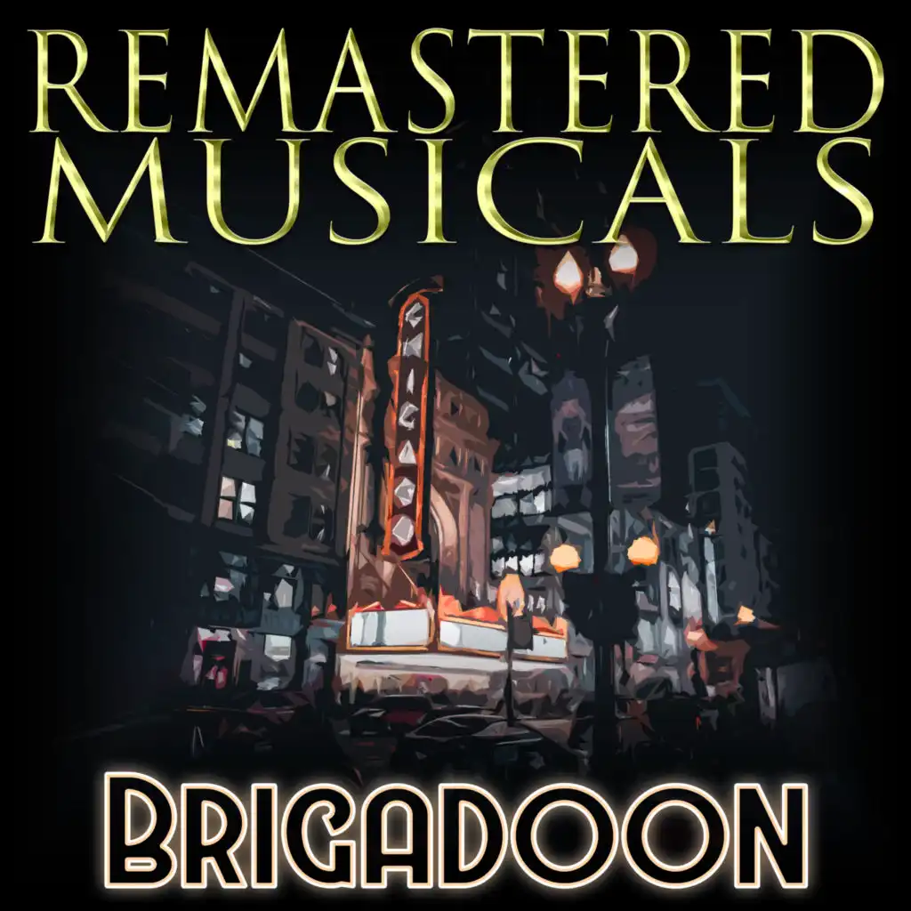 Once in the Highlands / Brigadoon (From "Brigadoon") [Remastered 2014]