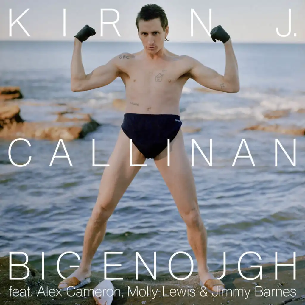 Big Enough (feat. Alex Cameron, Molly Lewis, Jimmy Barnes)