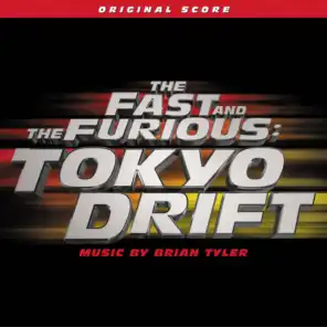 The Fast And The Furious: Tokyo Drift (Original Score)
