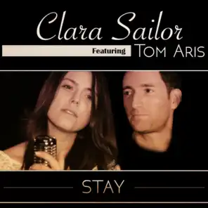 Stay (ft. Tom Aris)