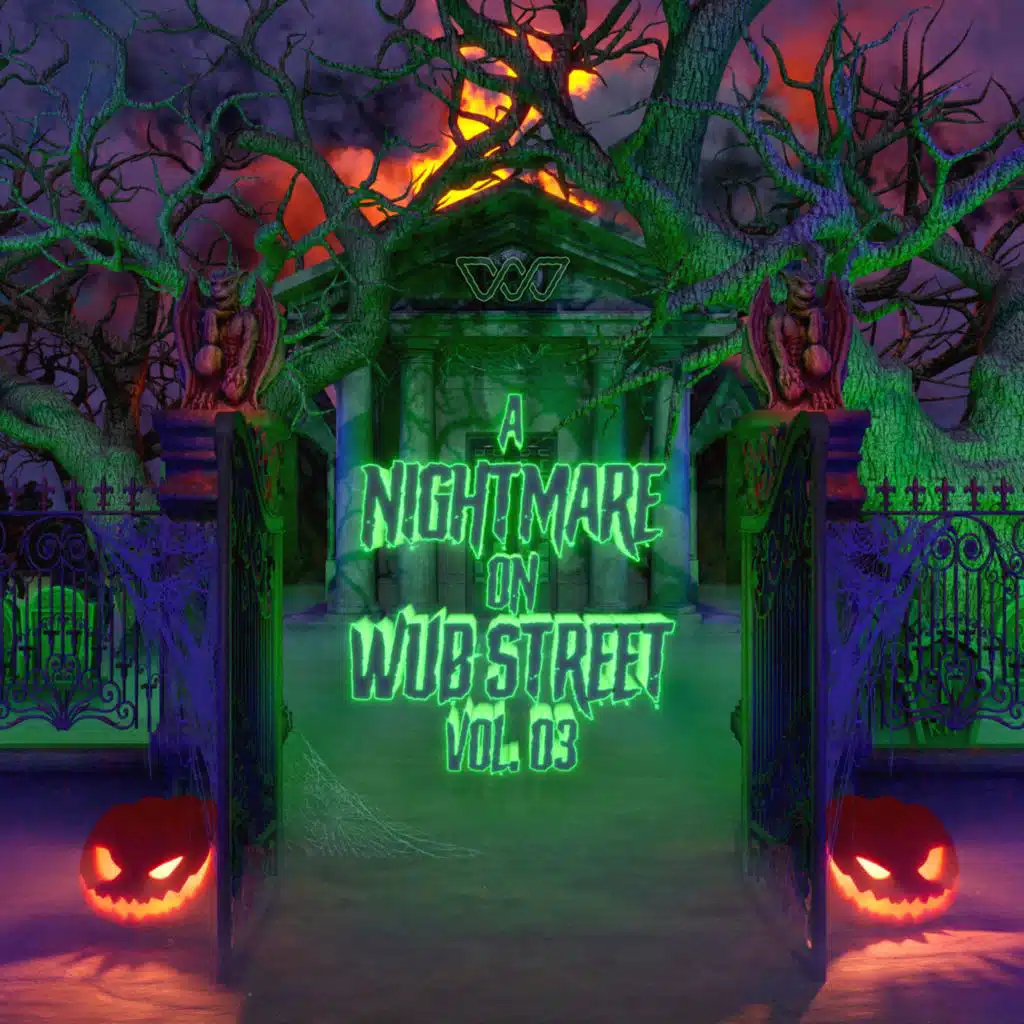 A Nightmare on Wub Street Vol. 03
