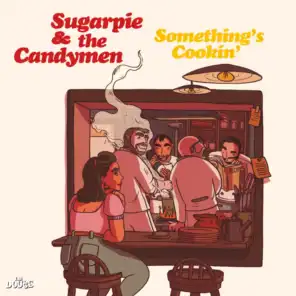 Sugarpie and The Candymen
