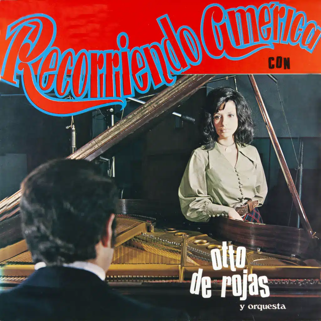 Otto De Rojas y Su Orquesta