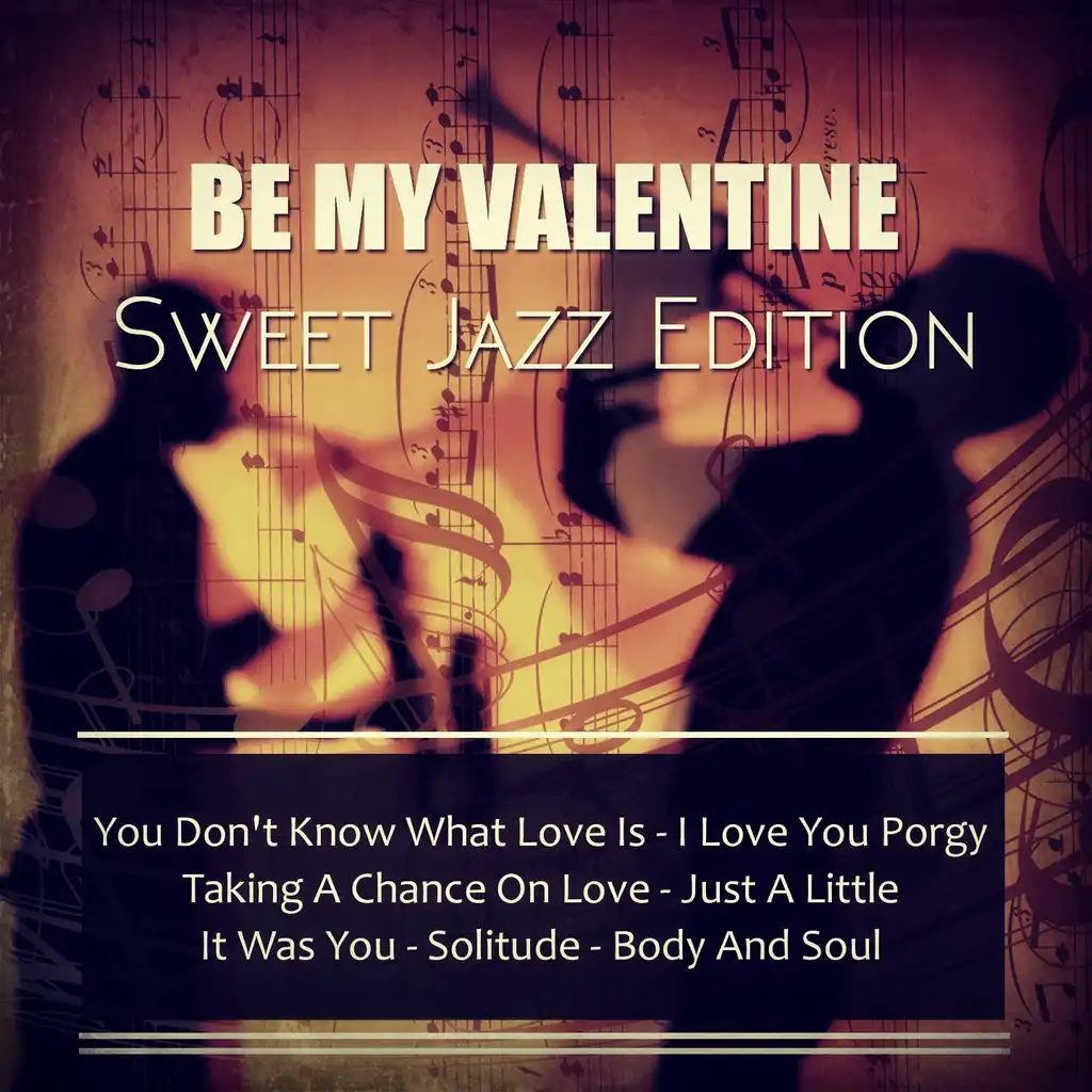 Be My Valentine, Sweet Jazz Edition