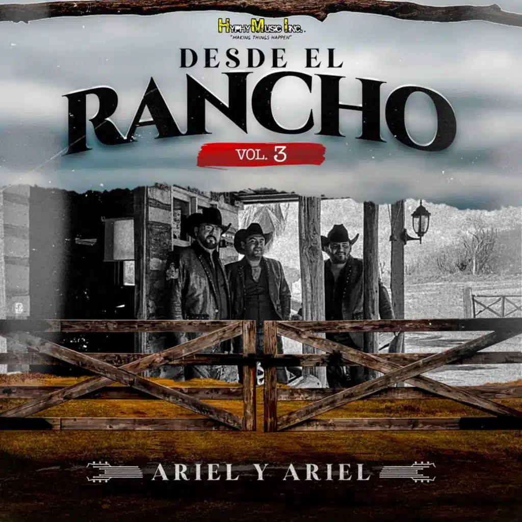 Desde El Rancho , Vol. 3