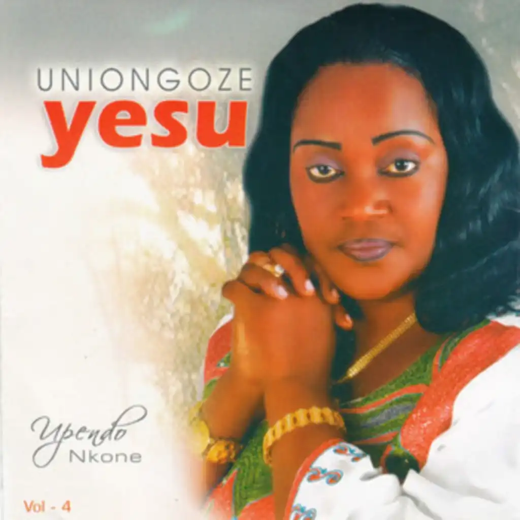 Uniongoze Yesu, Vol.4