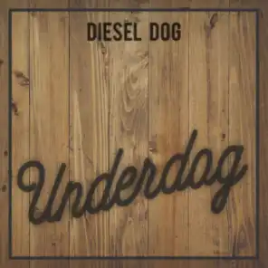 Diesel Dog