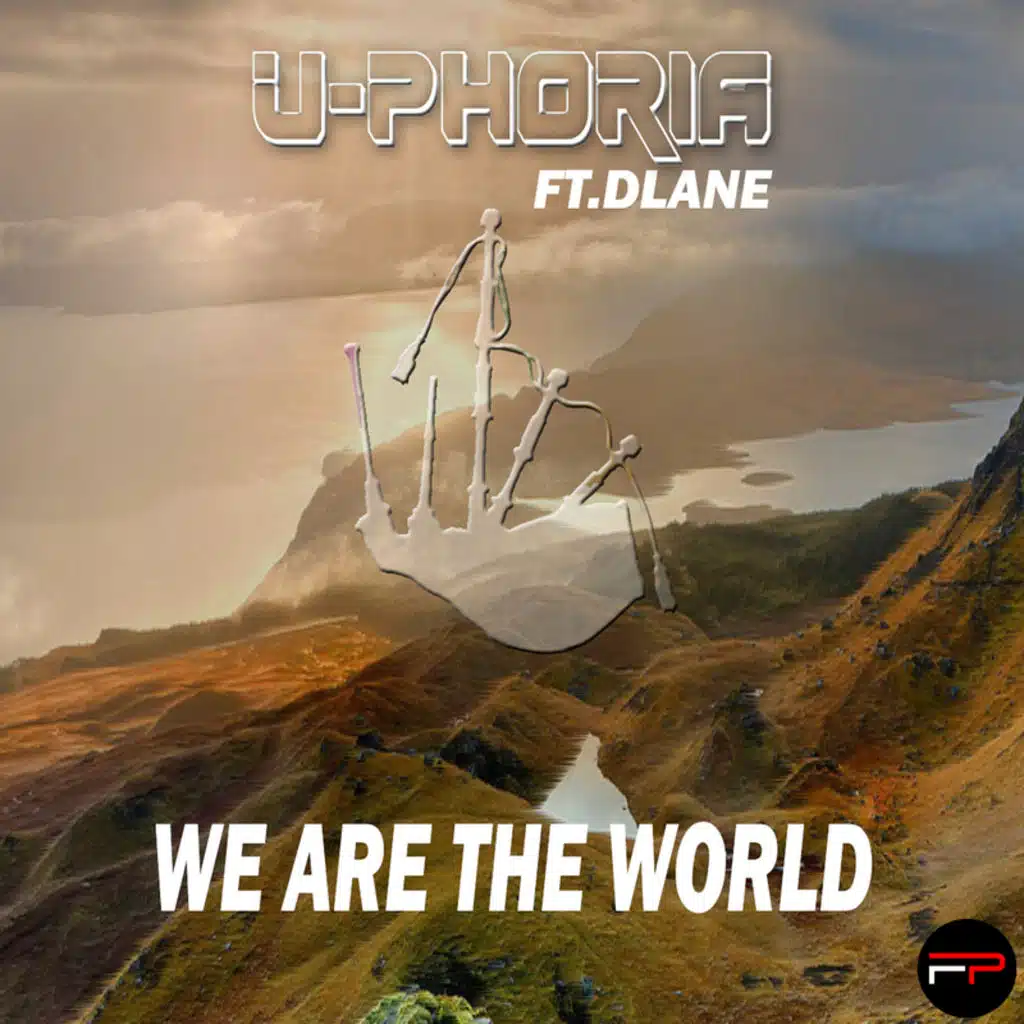 We Are The World (feat. Dlane)