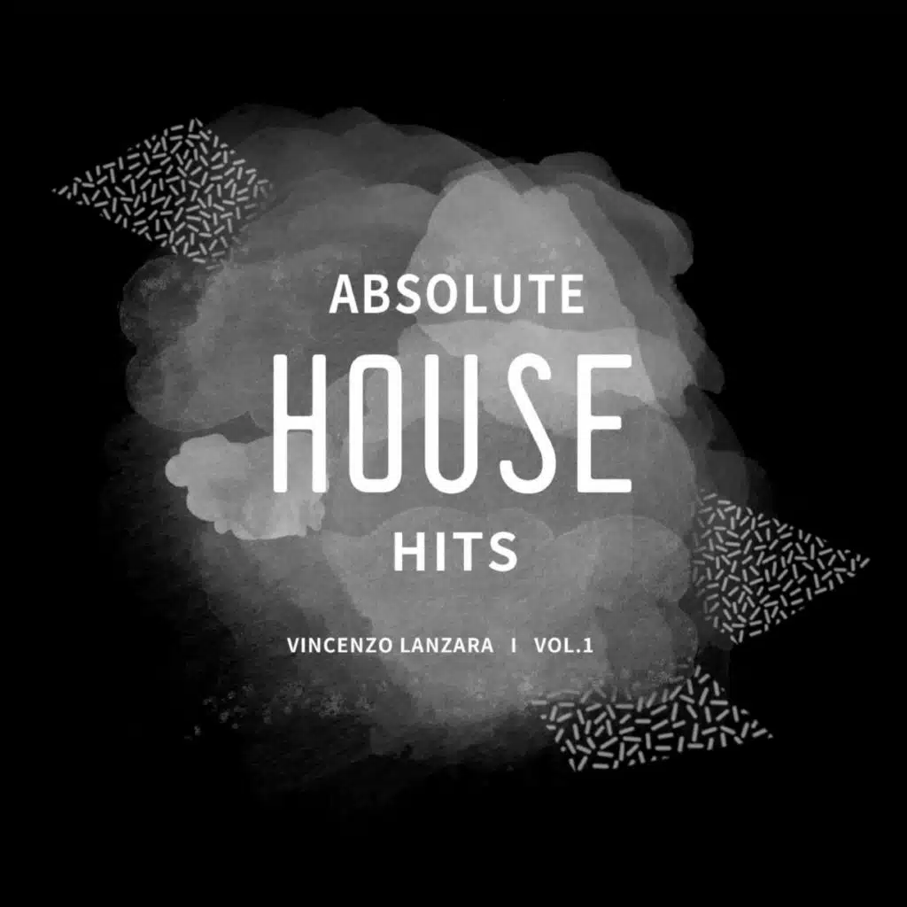 Vincenzo Lanzara - Absolute House Hits Vol.1