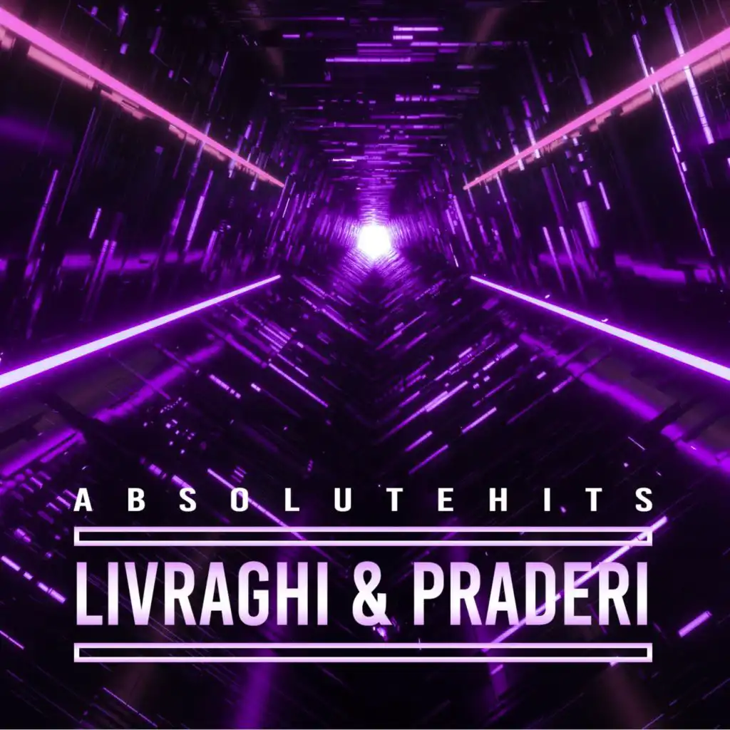 Livraghi & Praderi - Absolute Hits