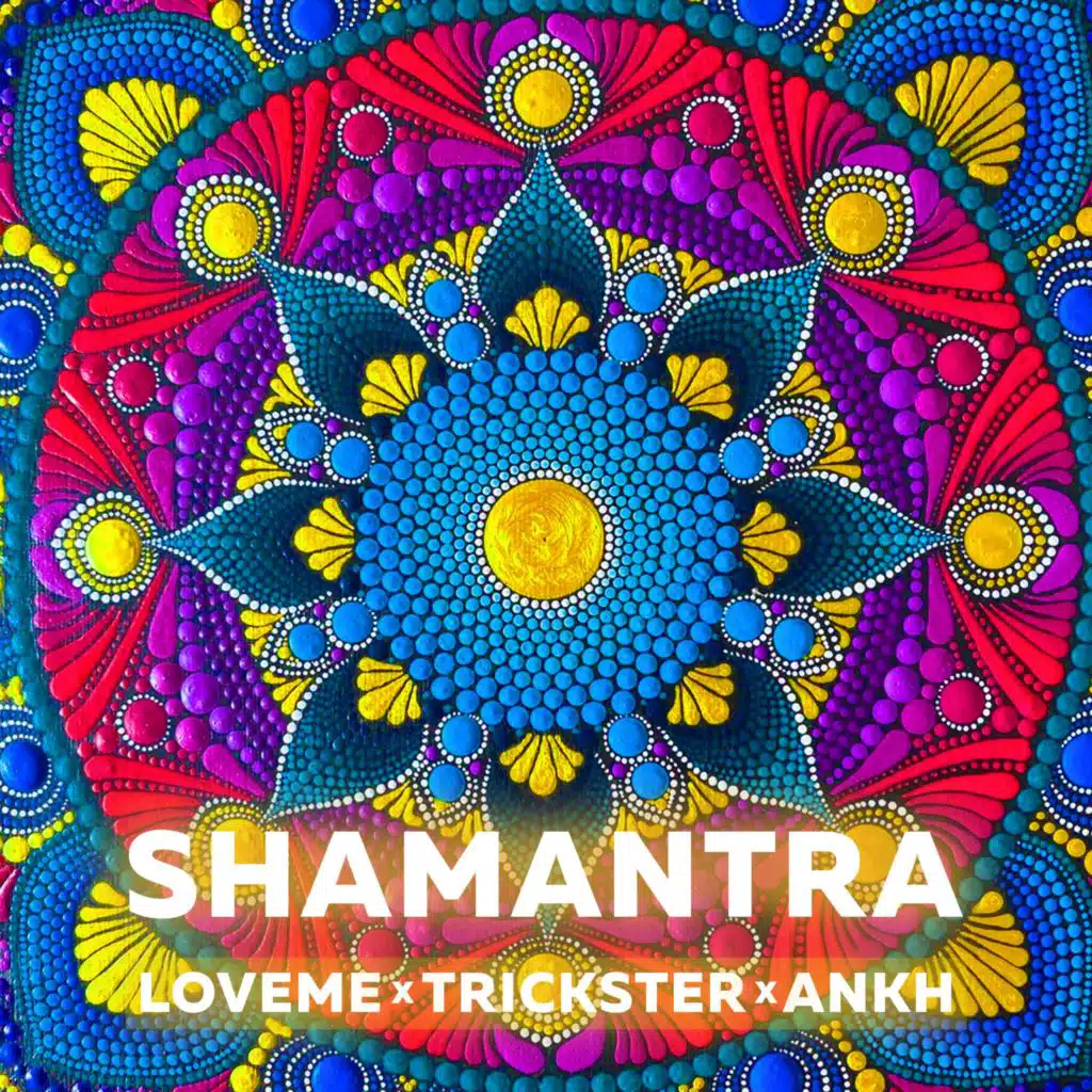 ShaMantra (Special Long Mix)