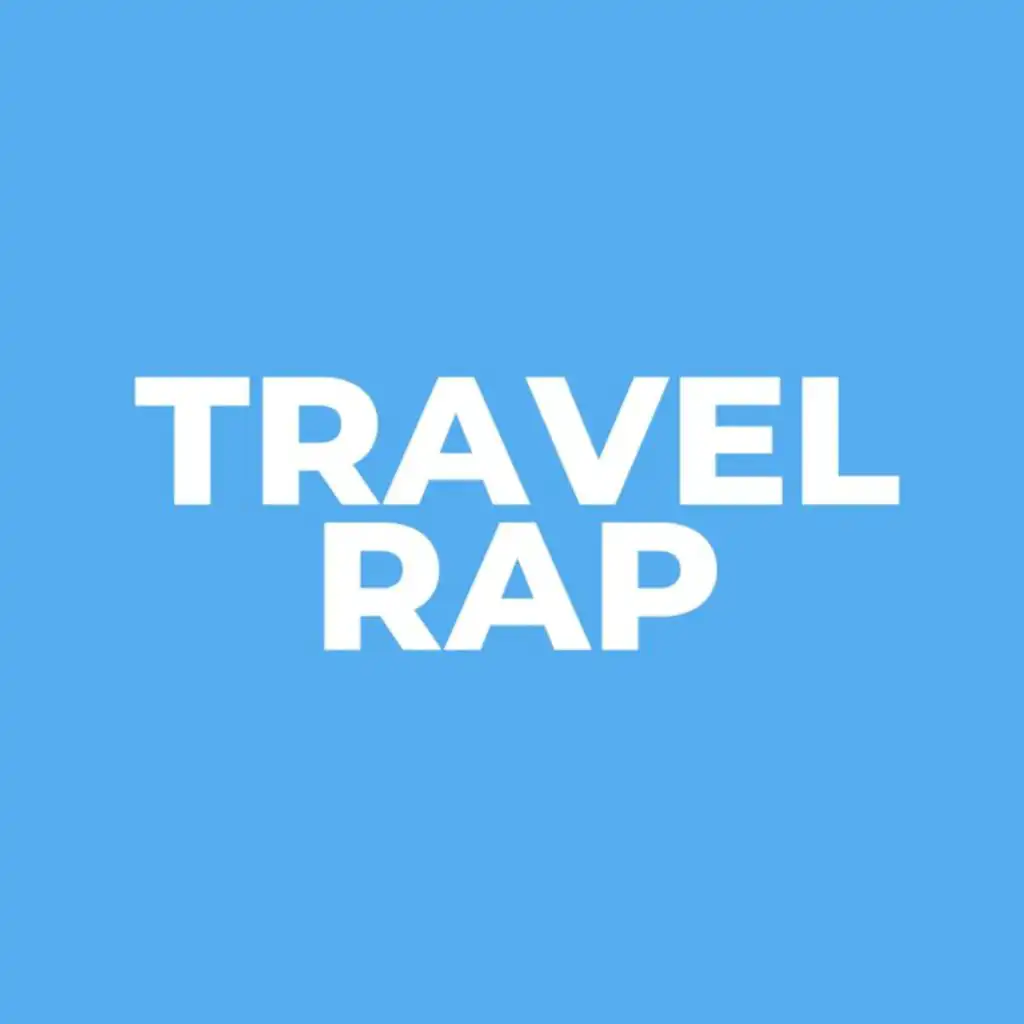 Travel Rap