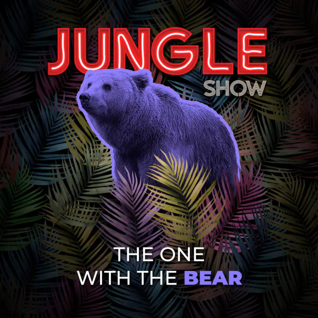 The One With The Bear
