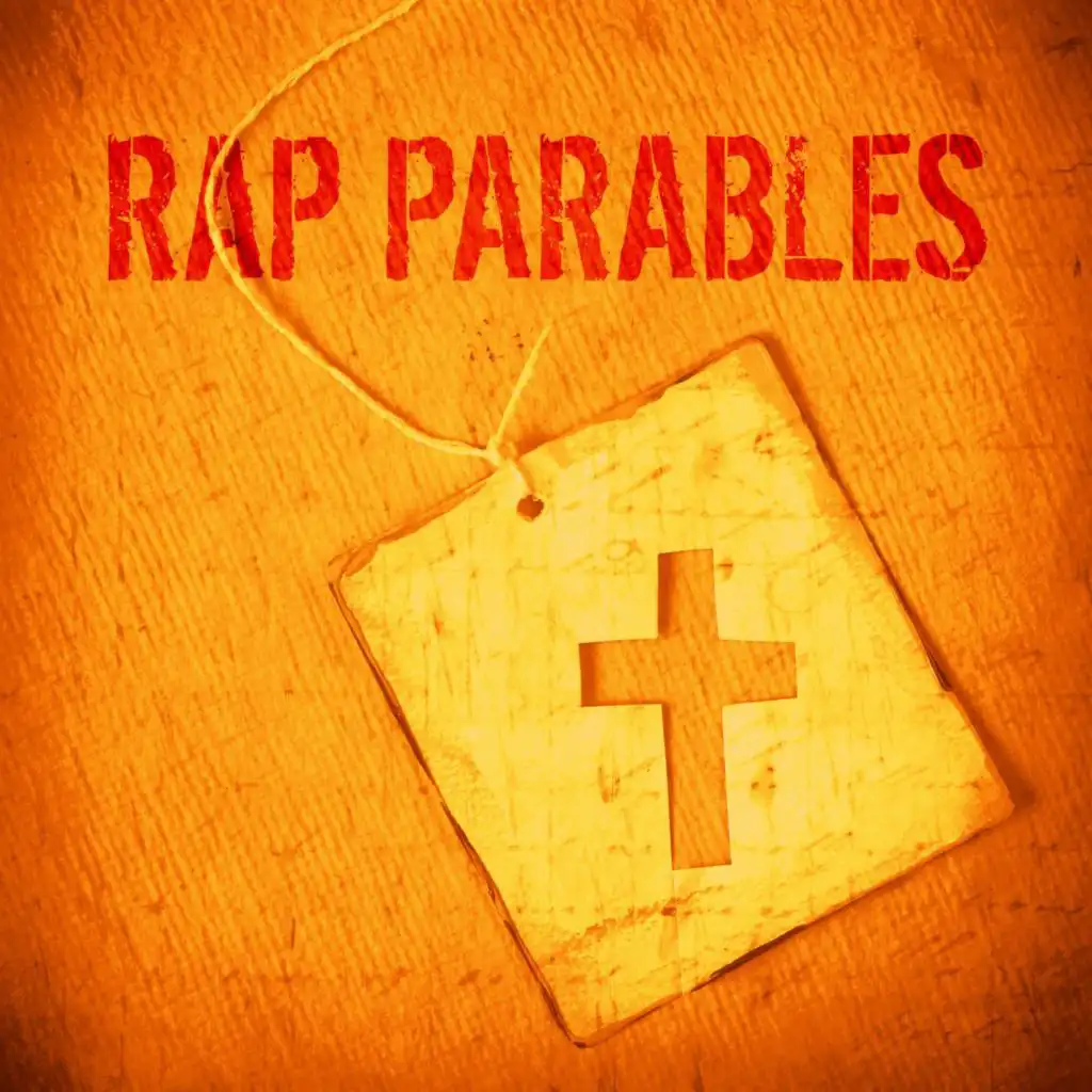 Rap Parables