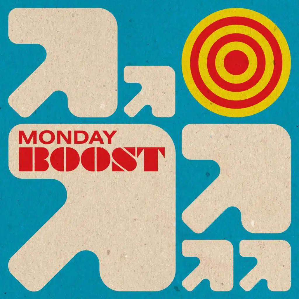 Monday Boost