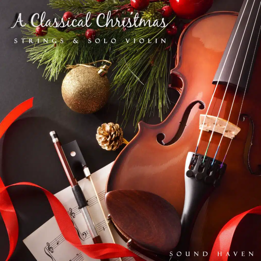 A Classical Christmas: Strings & Solo Violin