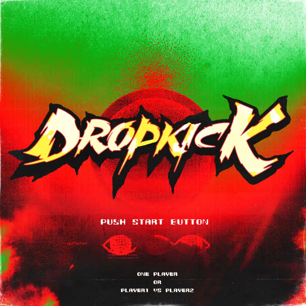 DROPKICK (feat. Wesley Black)