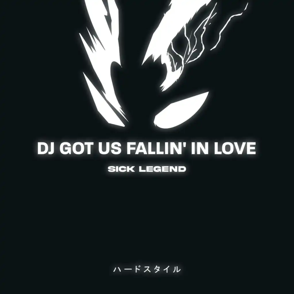 DJ GOT US FALLIN' IN LOVE HARDSTYLE SPED UP