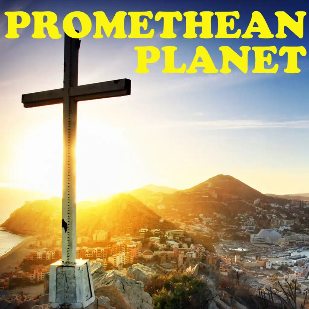 Promethean Planet