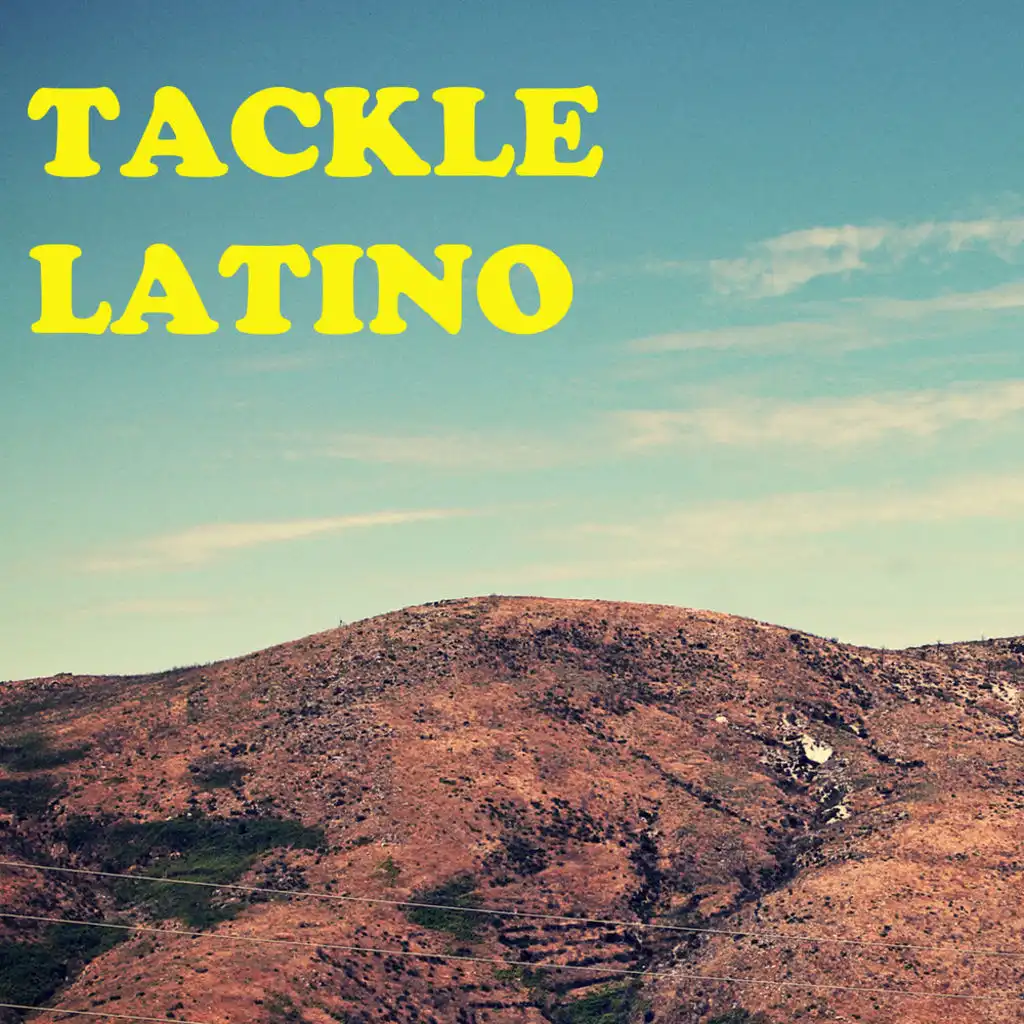 Tackle Latino