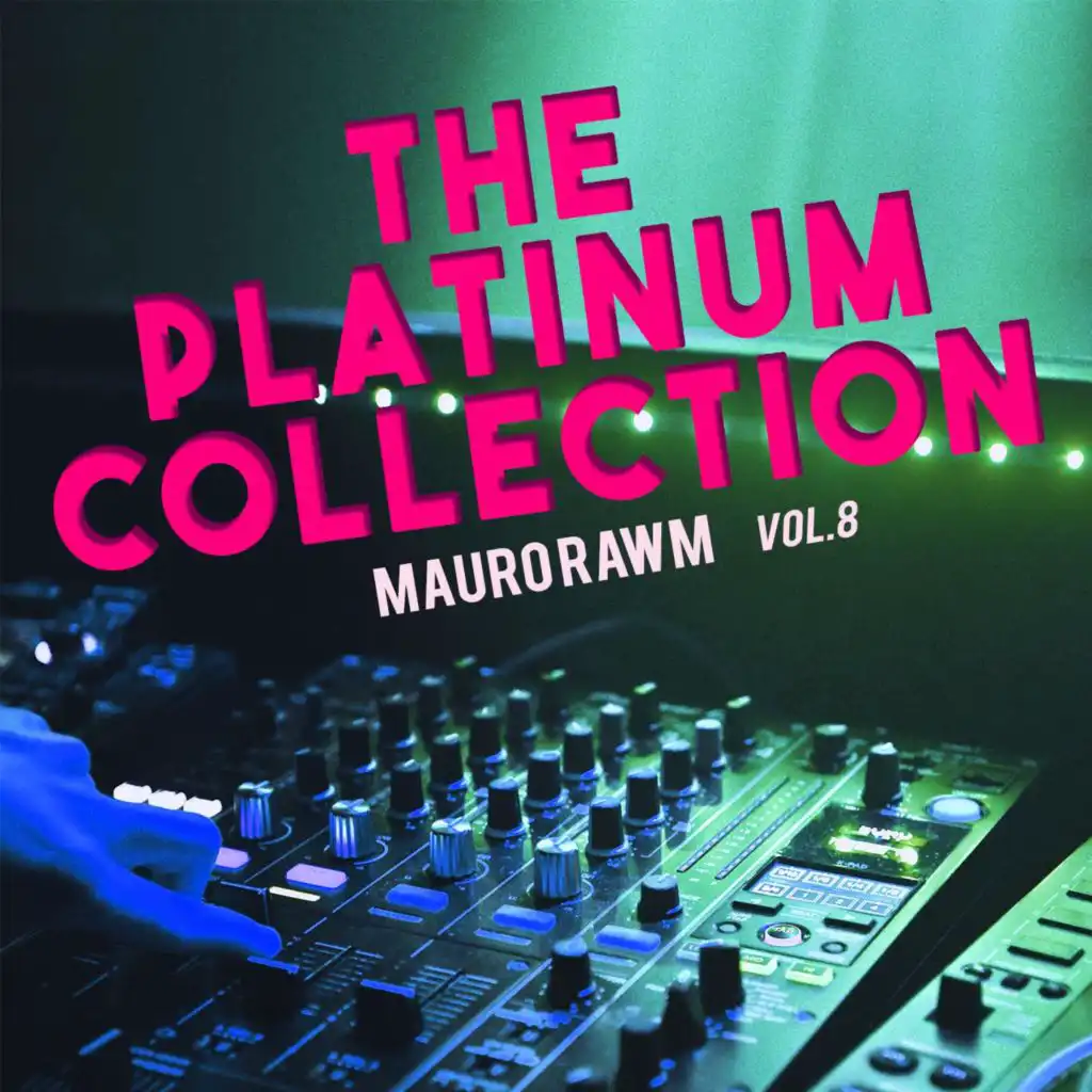 Mauro Rawn - The Platinum Collection Vol.8