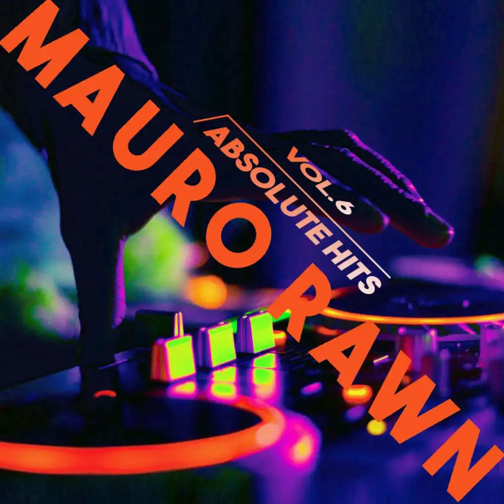 Mauro Rawn - Absolute Hits Vol.6