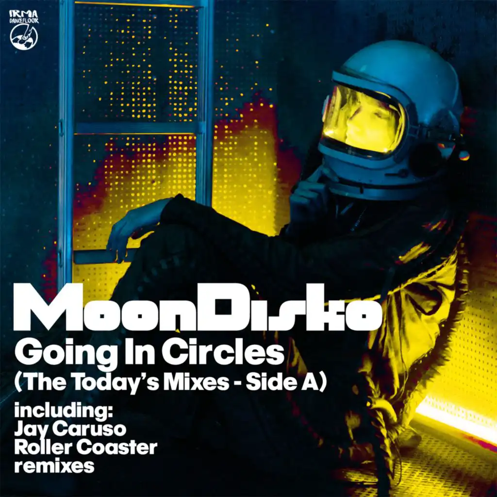 Going In Circles (The Today's Mixes  (Side A))