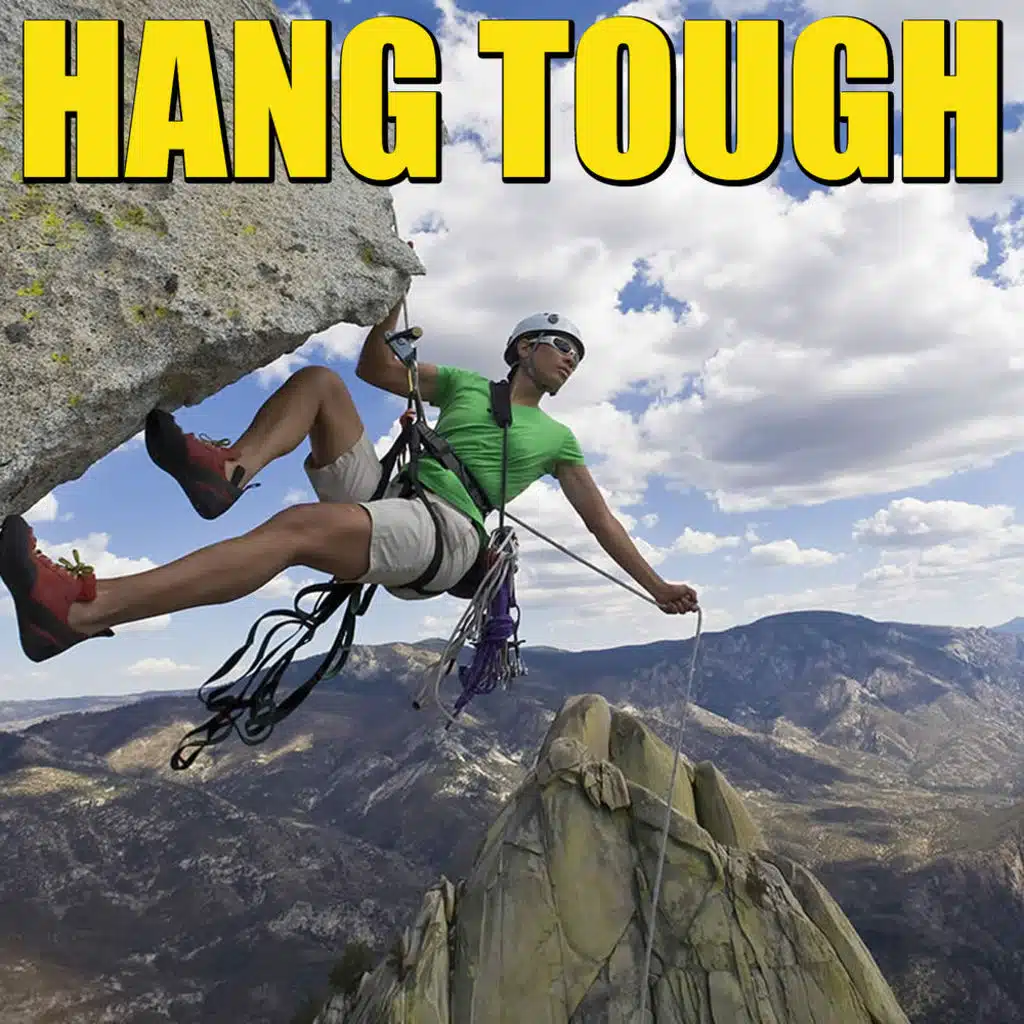 Hang Tough