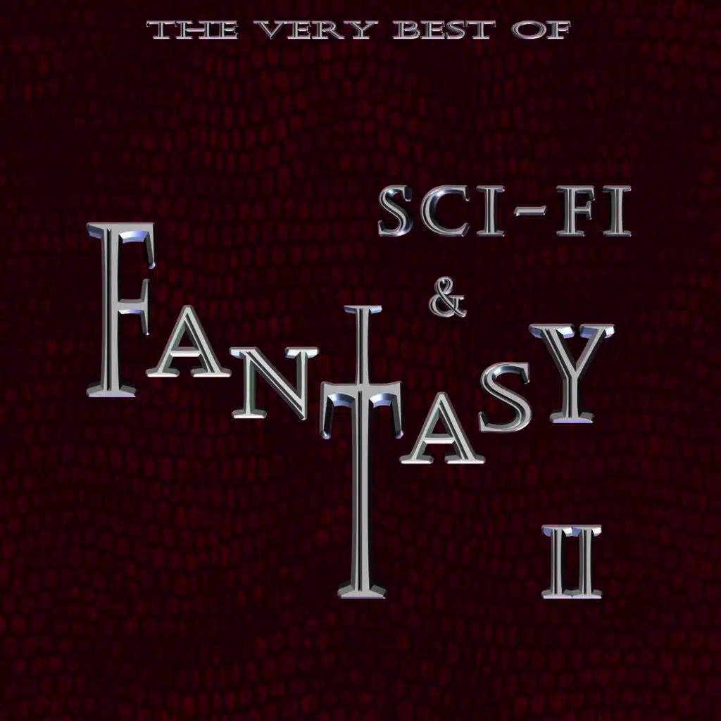 The Very Best Of Sci-Fi & Fantasy II