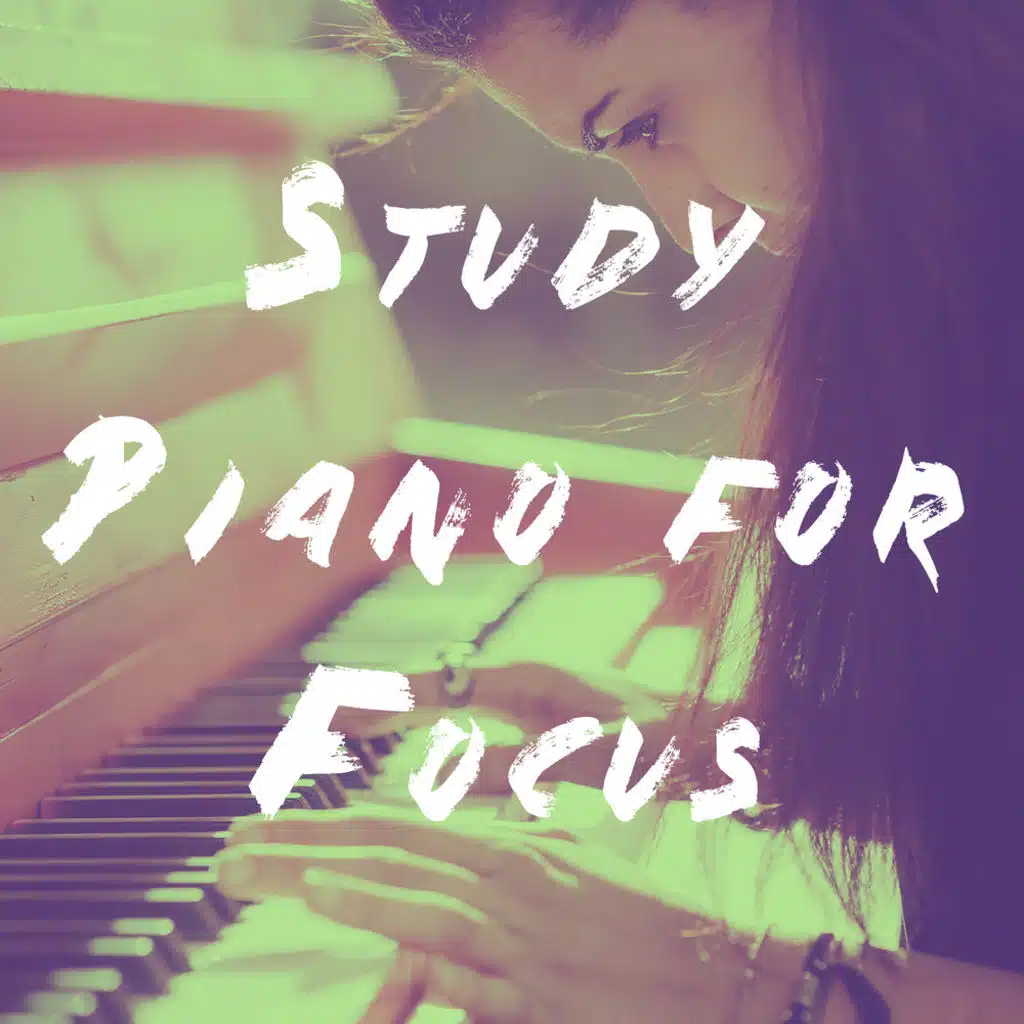 Study Piano for Focus
