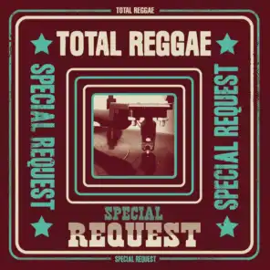 Total Reggae: Special Request (Remixes)